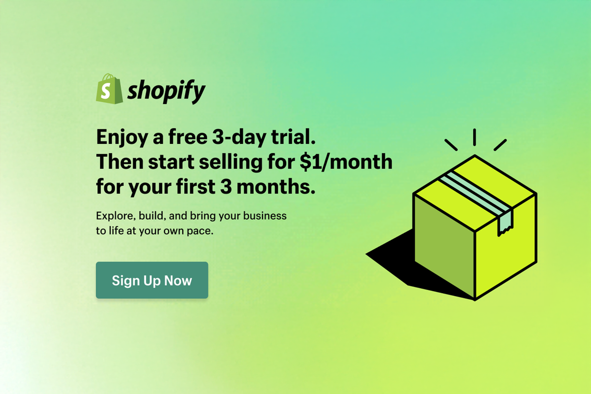 Shopify offer – 3-day free trial and $1 per month for 3 months to start your online store